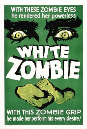 Cartel de la primera película en la que aparece un zombi, en 1932.